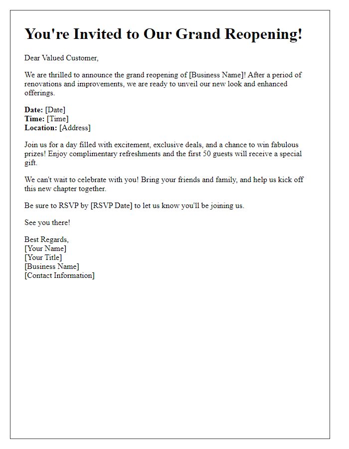 Letter template of grand reopening invitation to generate excitement and traffic.