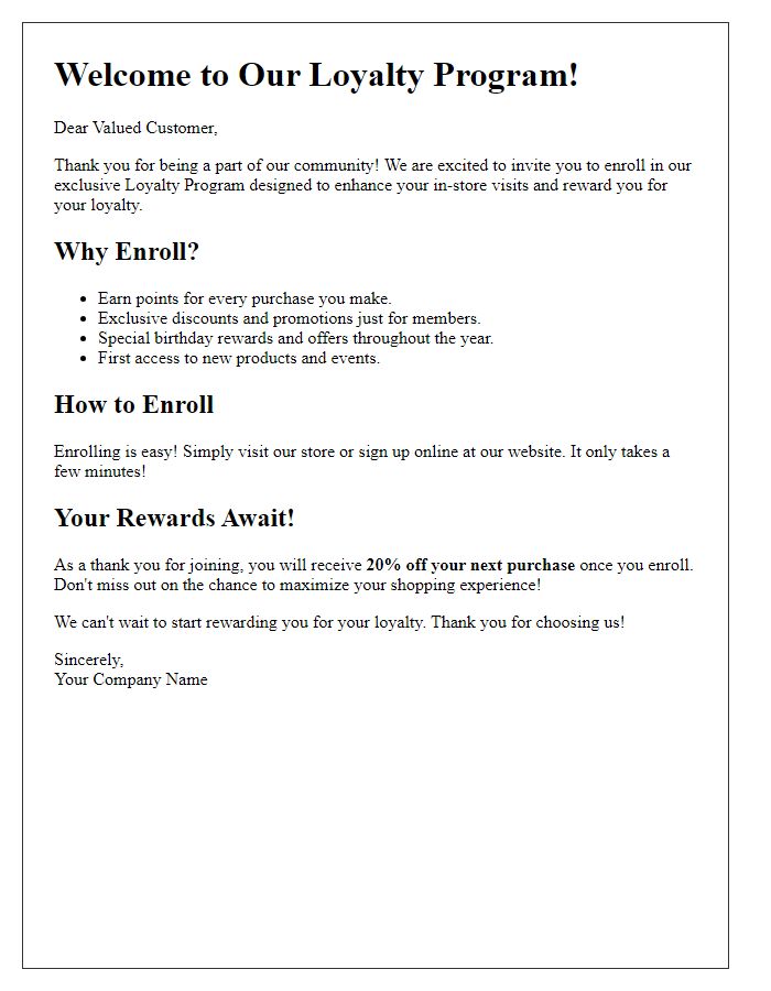 Letter template of loyalty program enrollment to enhance in-store visits.