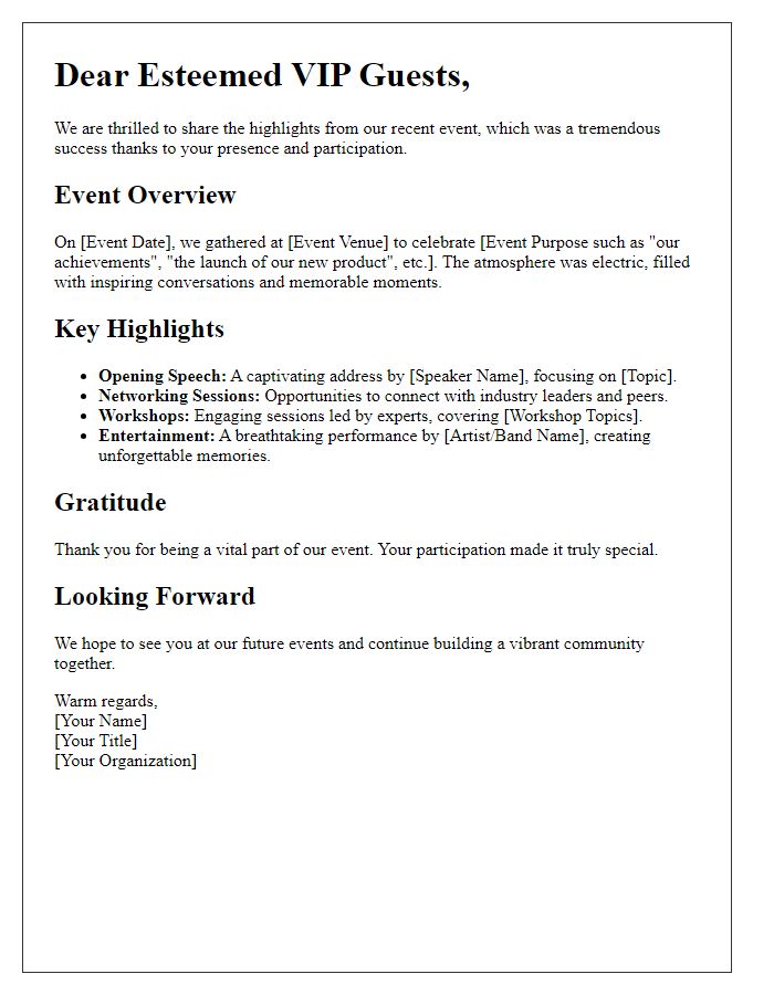 Letter template of event highlights for our esteemed VIP guests