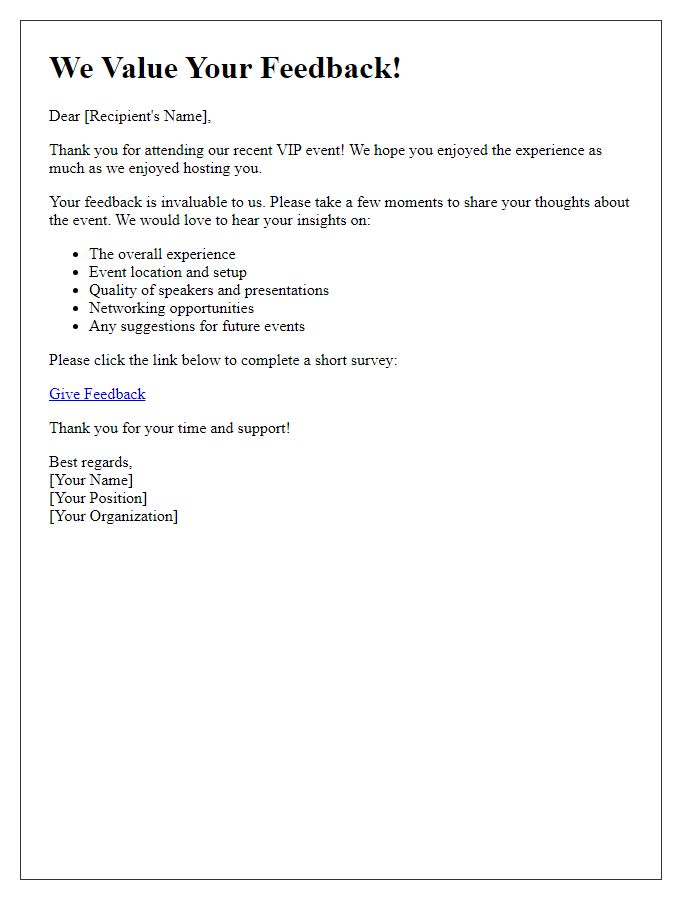 Letter template of feedback request post VIP event experience