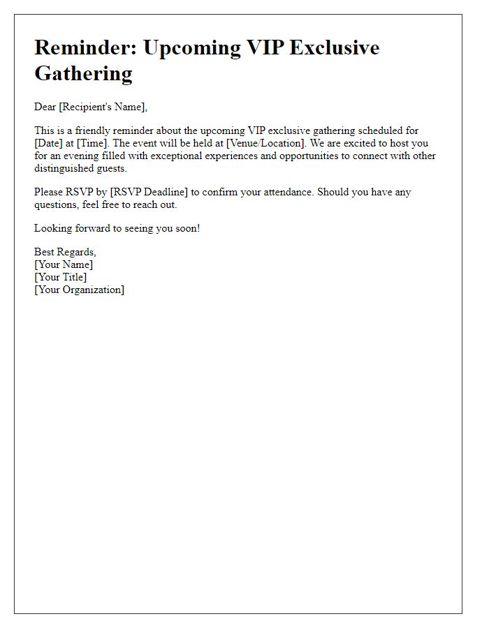 Letter template of reminder for the upcoming VIP exclusive gathering