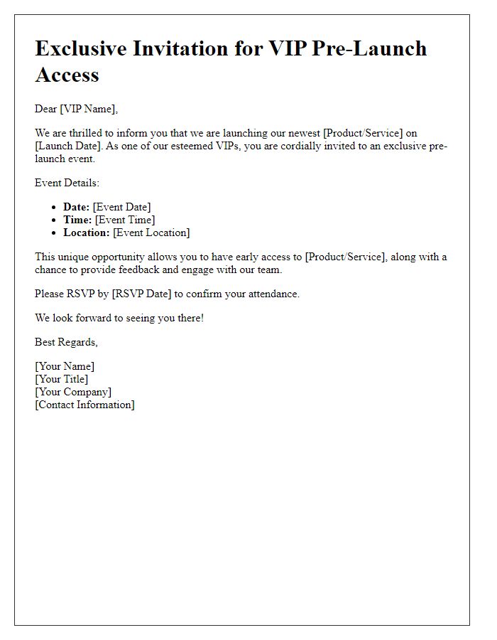 Letter template of VIP pre-launch access