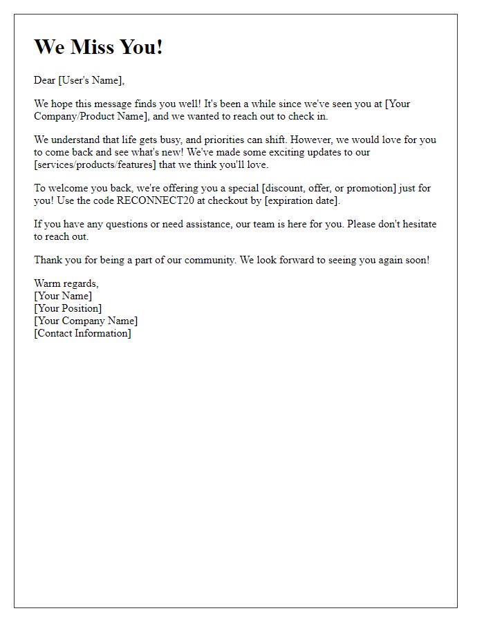 Letter template of reconnecting with discontinued users