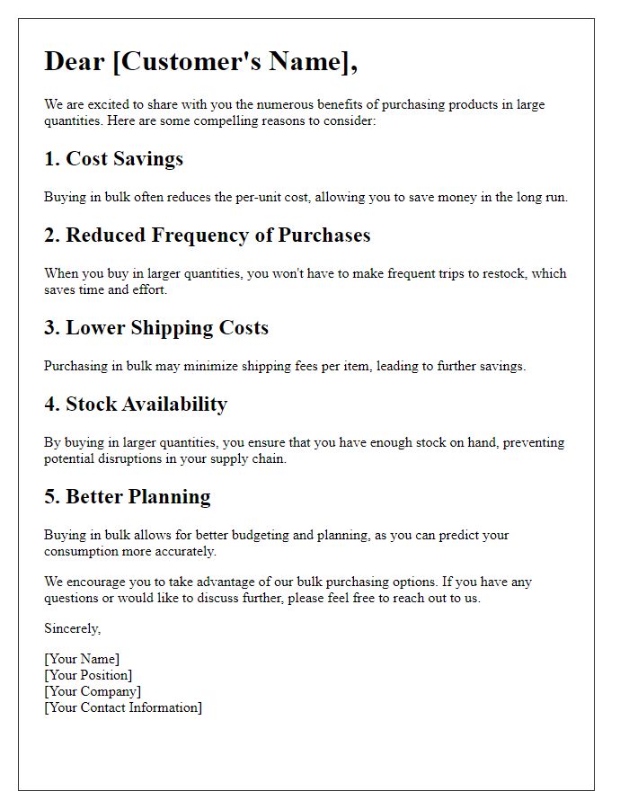 Letter template of benefits of buying in large quantities.