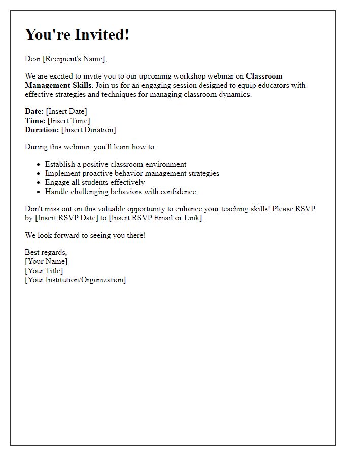 Letter template of invitation to a workshop webinar on classroom management skills.