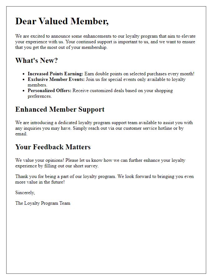 Letter template of enhancements to the loyalty program experience.