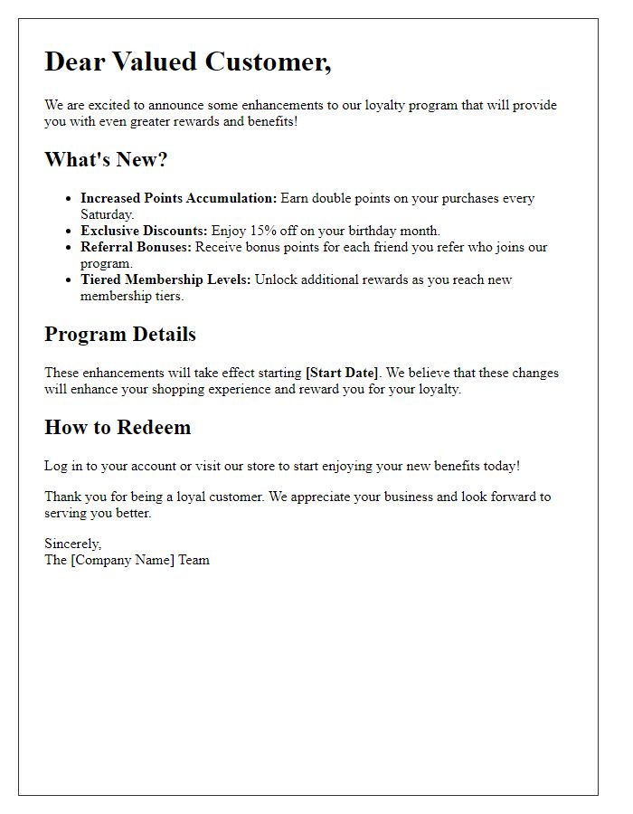 Letter template of enhancements to our loyalty program rewards structure.