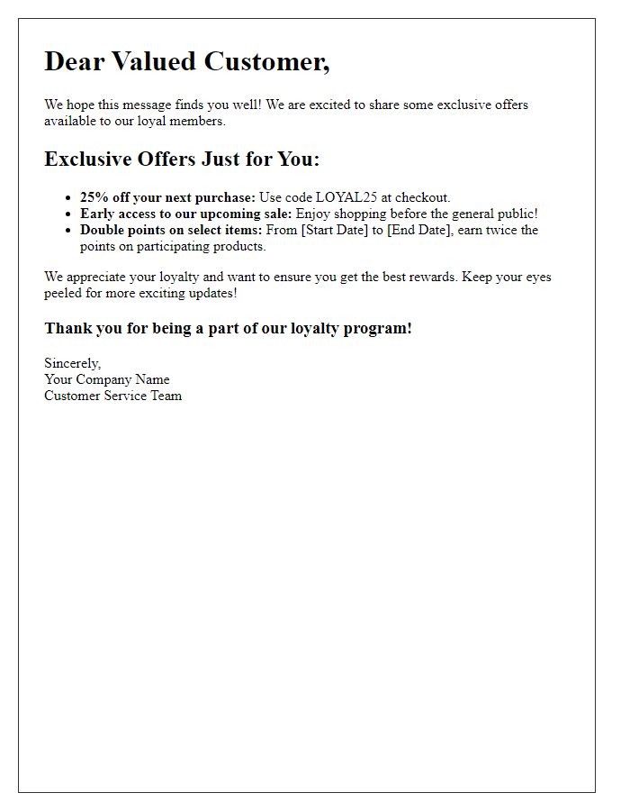 Letter template of updates regarding loyalty program exclusive offers.