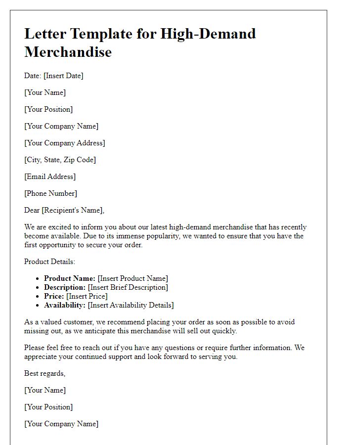 Letter template of high-demand merchandise