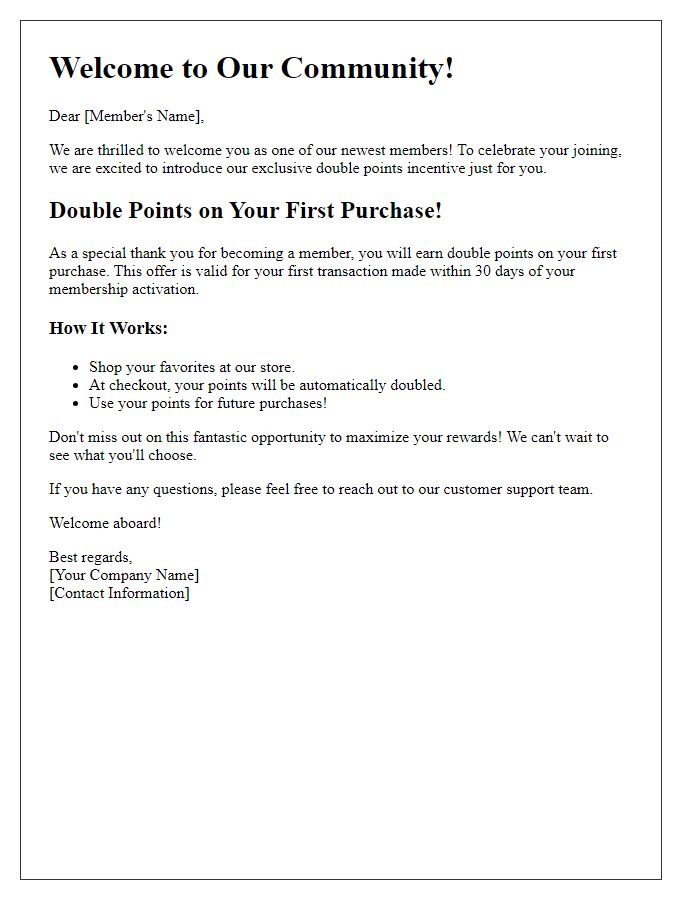 Letter template of exclusive double points incentive for new members