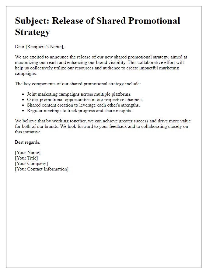 Letter template of shared promotional strategy release