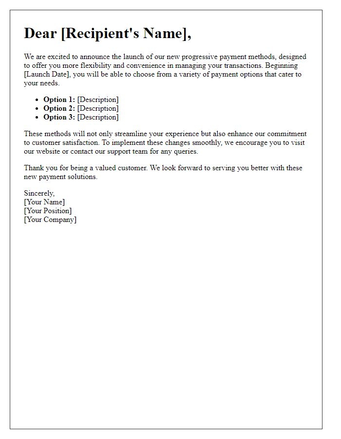 Letter template of launching progressive payment methods