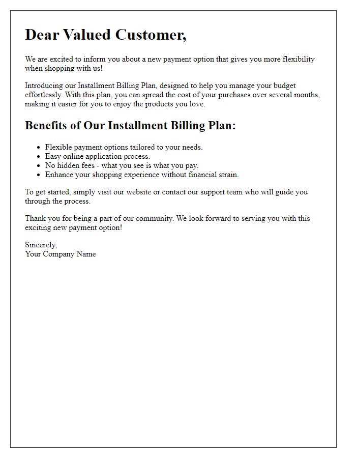 Letter template of promoting installment billing flexibility