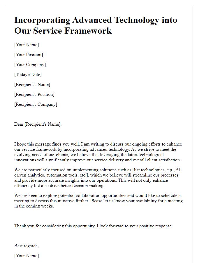 Letter template of incorporating advanced technology into our service framework