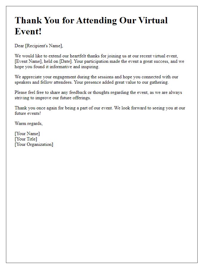 Letter template of thank you for attending a virtual event