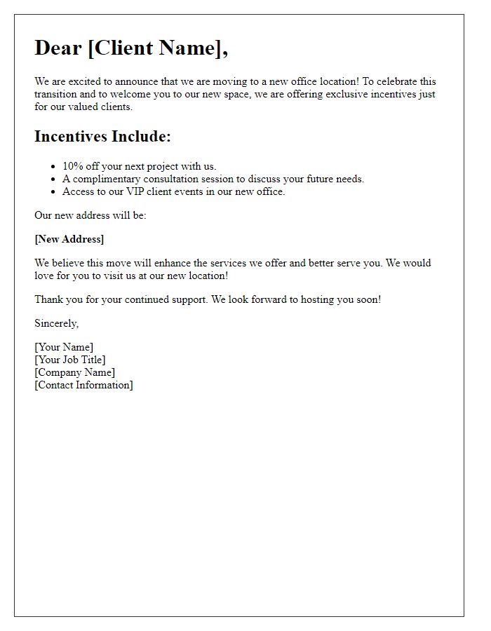 Letter template of office move incentives for new clients.