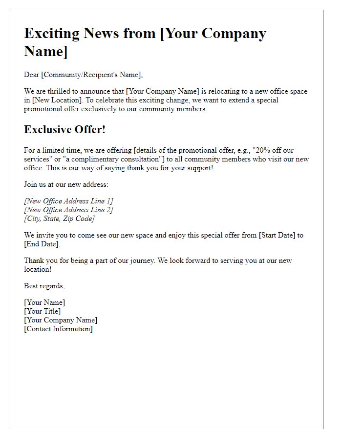 Letter template of office relocation promotional offer to the community.