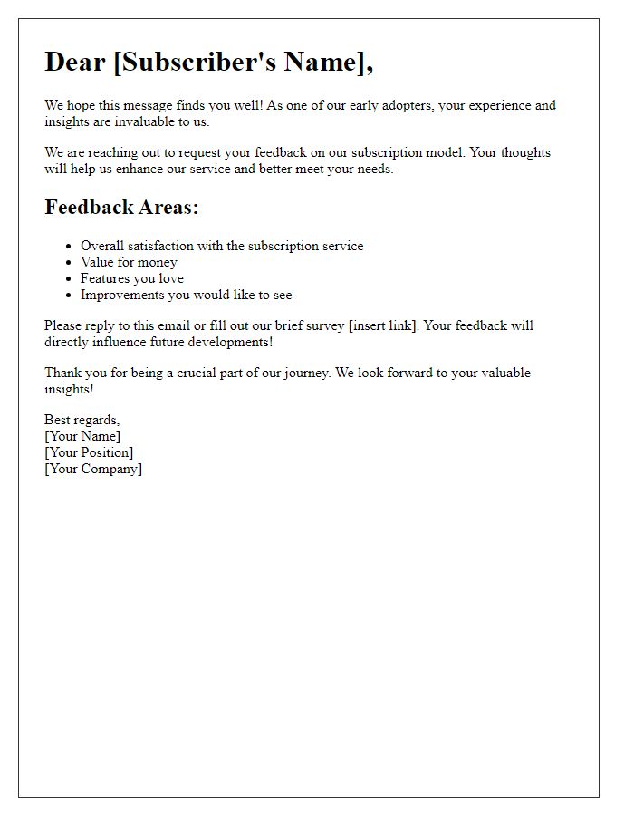 Letter template of subscription model feedback request for early adopters