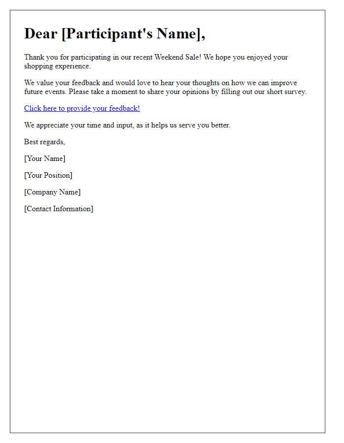 Letter template of weekend sale feedback request to participants