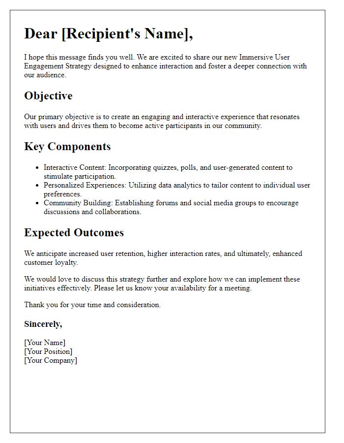 Letter template of immersive user engagement strategy