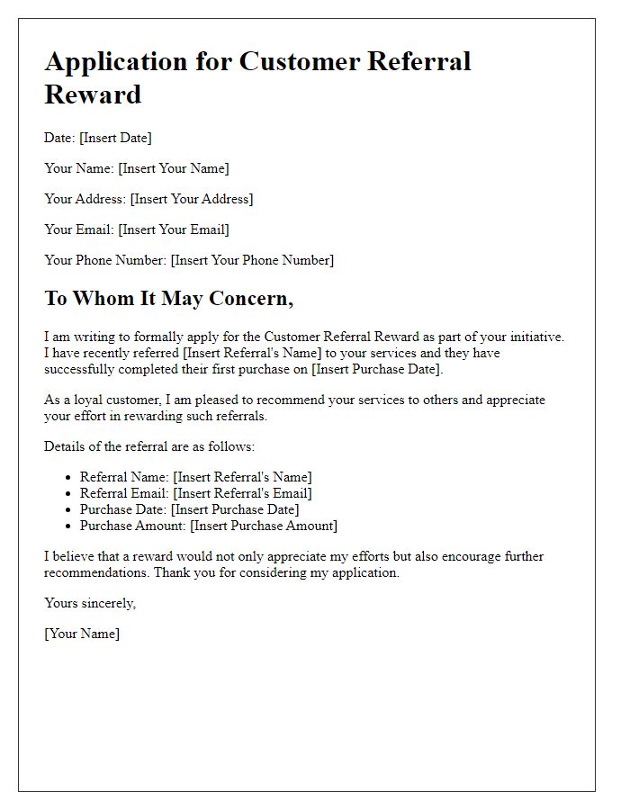 Letter template of application for customer referral reward initiative.