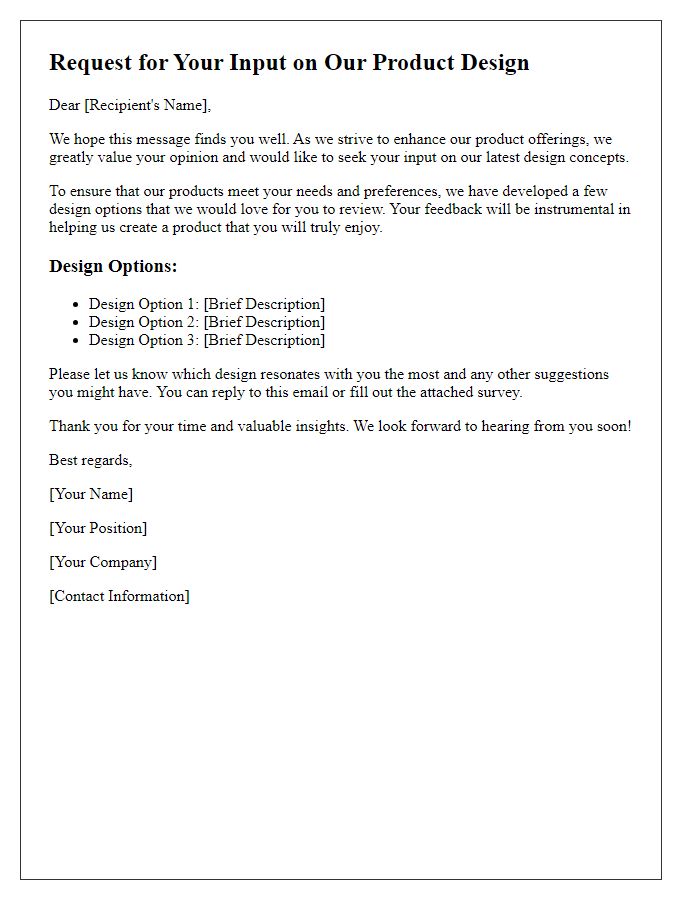 Letter template of asking for input on product design preferences