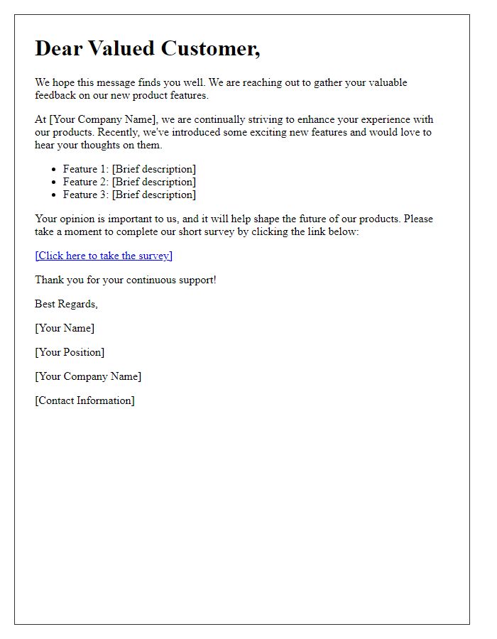 Letter template of requesting customer feedback on new product features