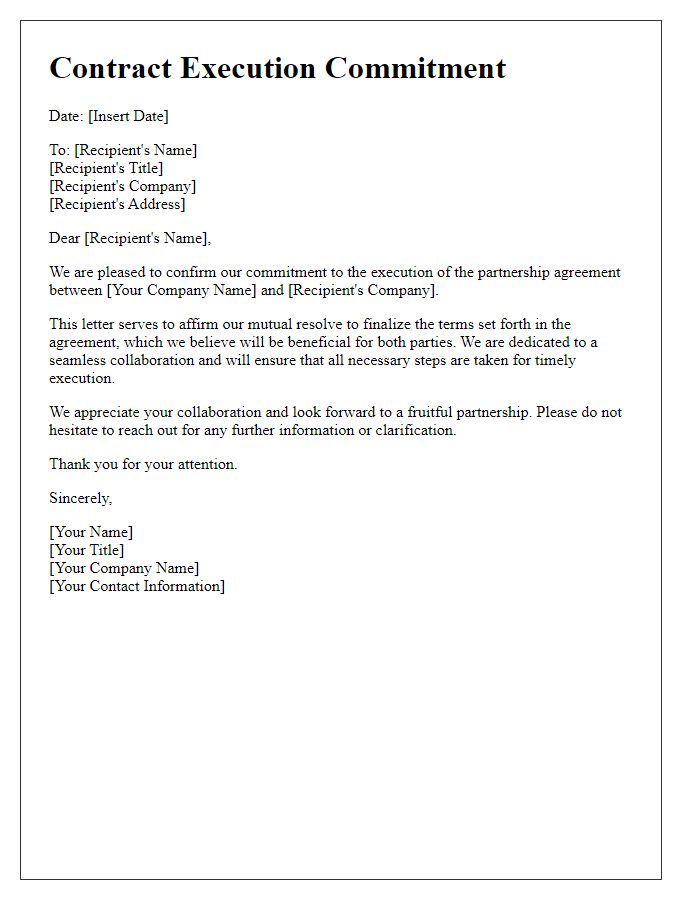 Letter template of contract execution commitment for new partnership agreement.