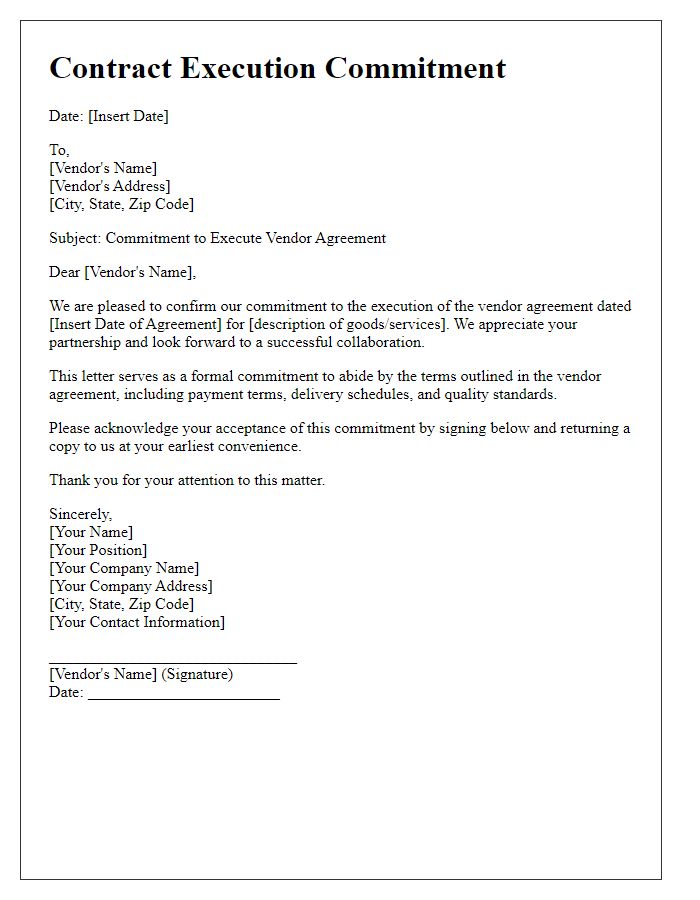 Letter template of contract execution commitment for vendor agreement confirmation.