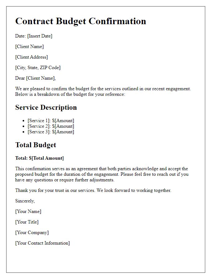 Letter template of contract budget confirmation for client services engagement.