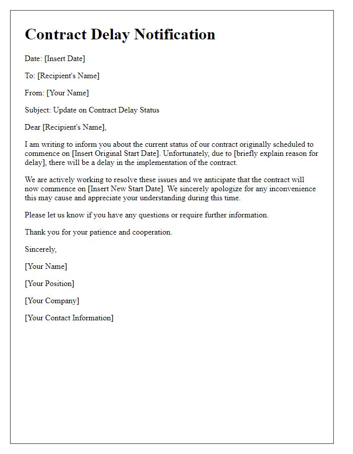 Letter template of communication regarding contract delay status.