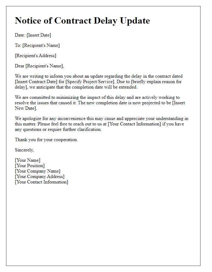 Letter template of notice for contract delay update.