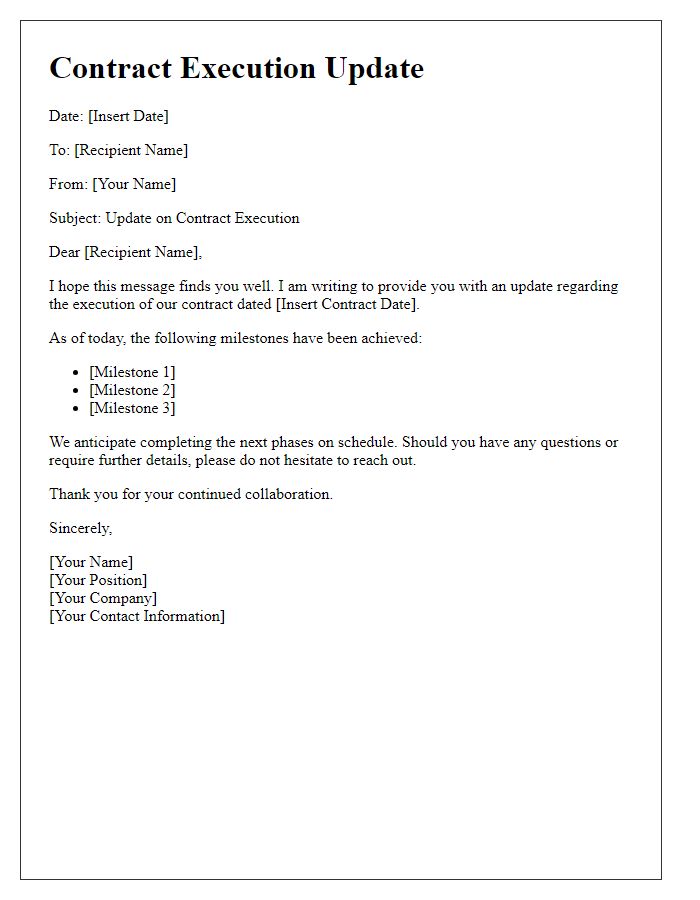 Letter template of contract execution update.