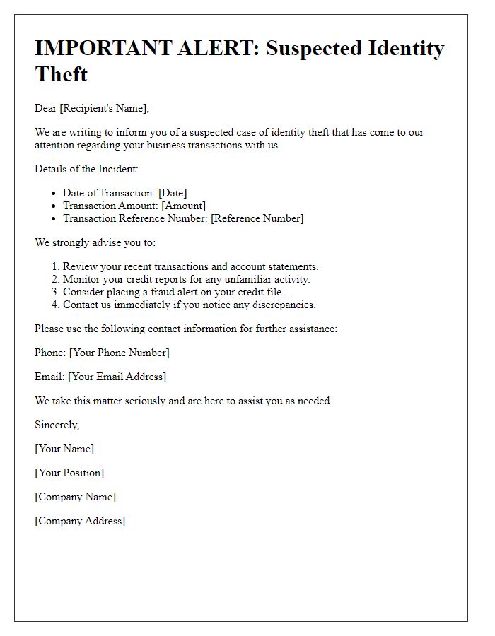 Letter template of alert for suspected identity theft in business transactions.