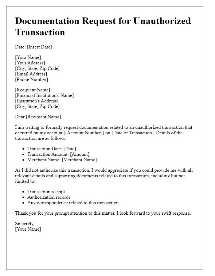 Letter template of documentation request for unauthorized transaction details.