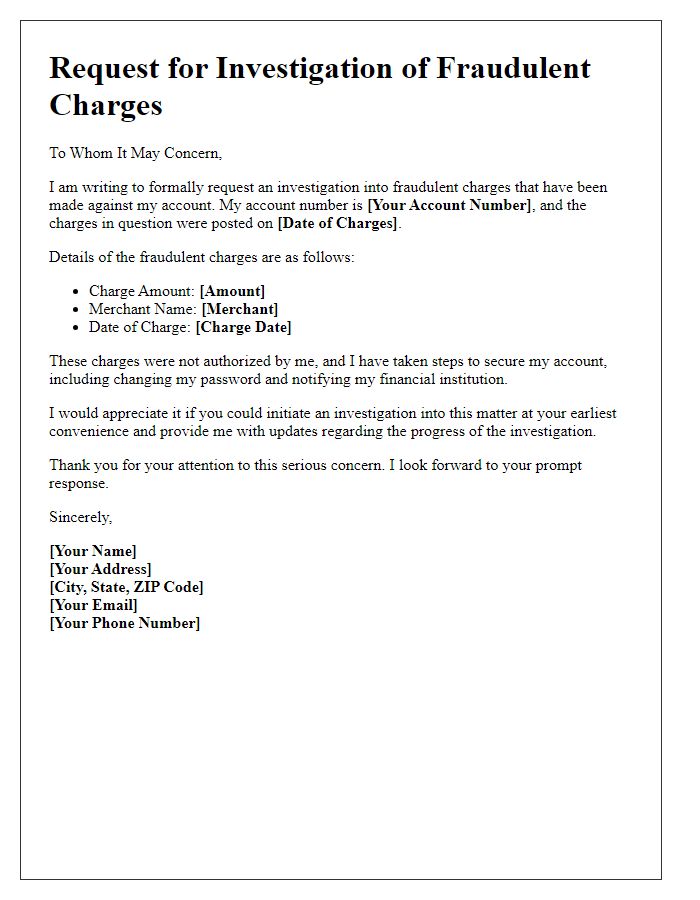 Letter template of formal request to investigate fraudulent charges.