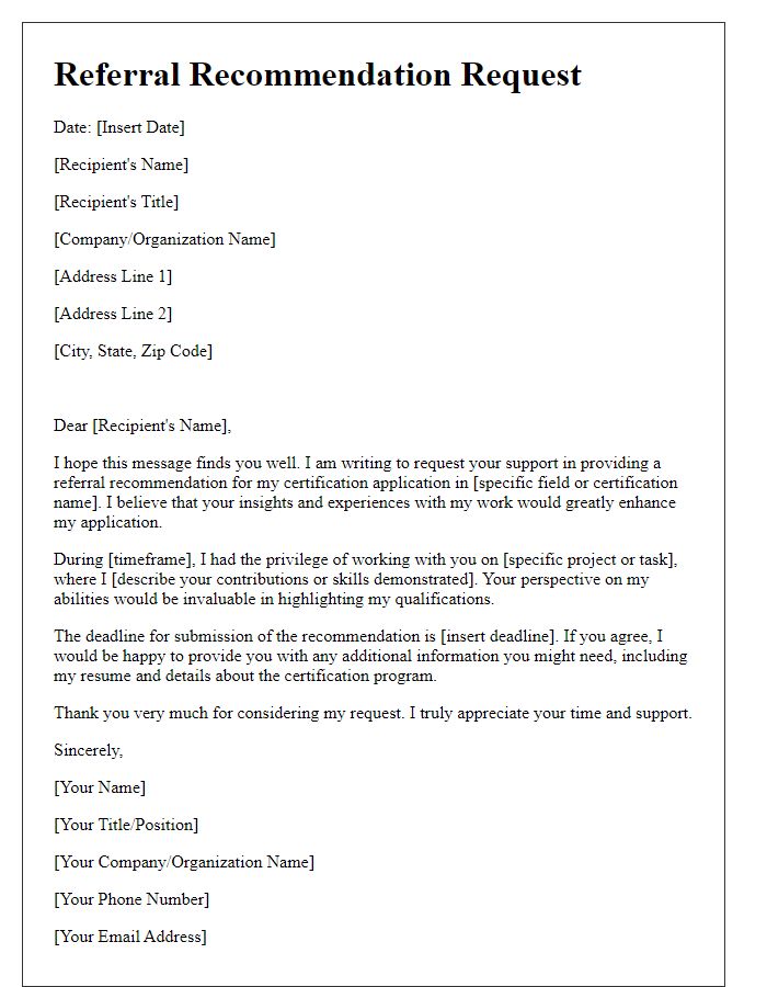 Letter template of referral recommendation request for certification application.