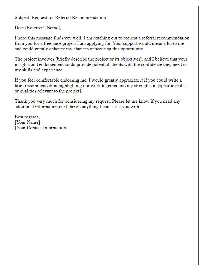 Letter template of referral recommendation request for a freelance project.