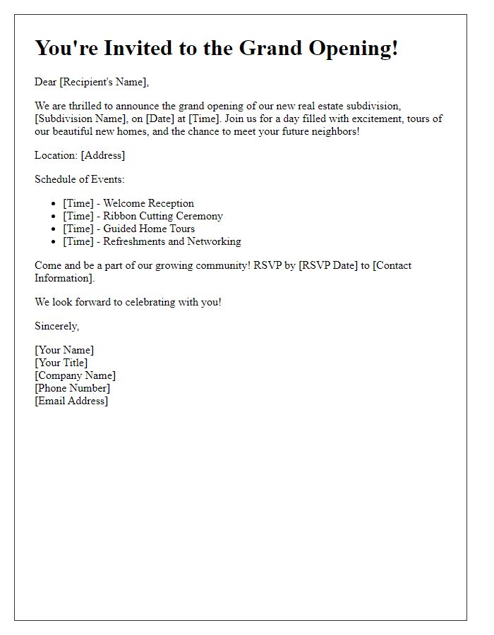 Letter template of grand opening event for new real estate subdivision