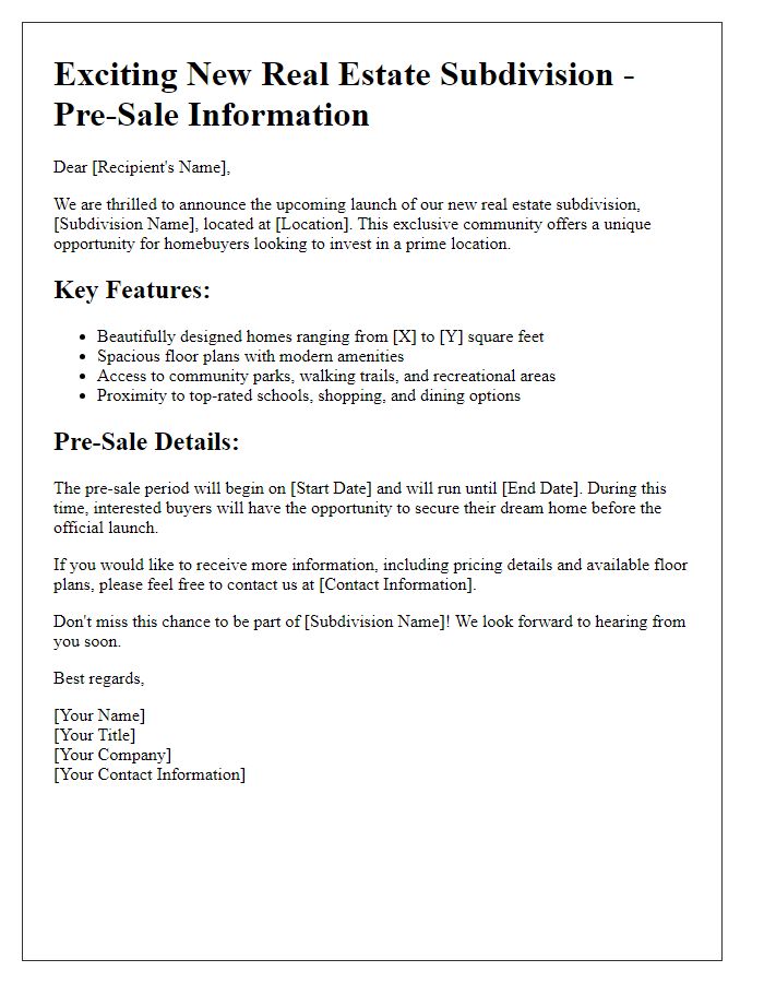 Letter template of pre-sale information for new real estate subdivision