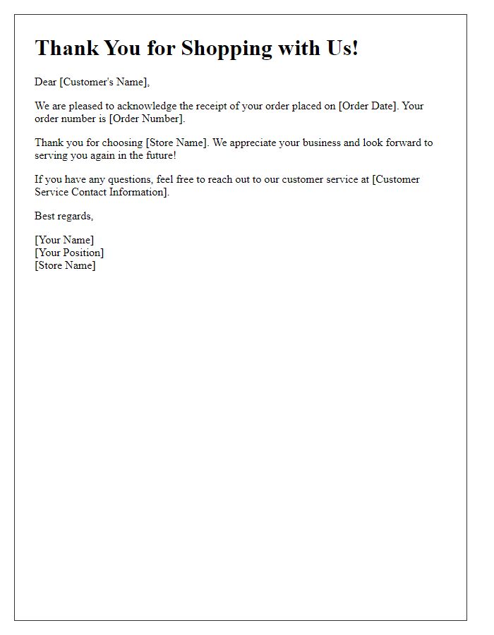 Letter template of acknowledgment for your shopping with us.