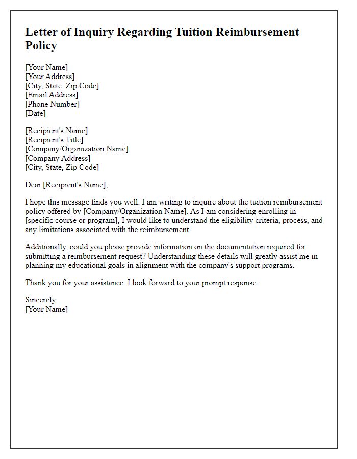 Letter template of inquiry regarding tuition reimbursement policy