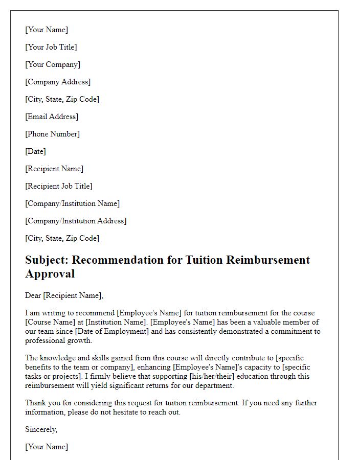 Letter template of recommendation for tuition reimbursement approval