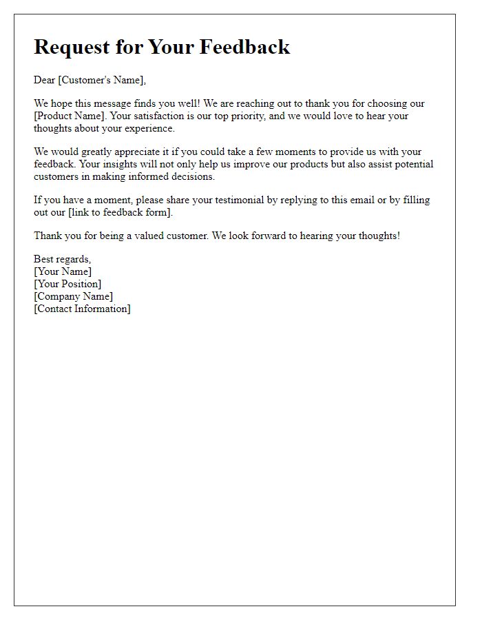 Letter template of feedback solicitation for a product testimonial.