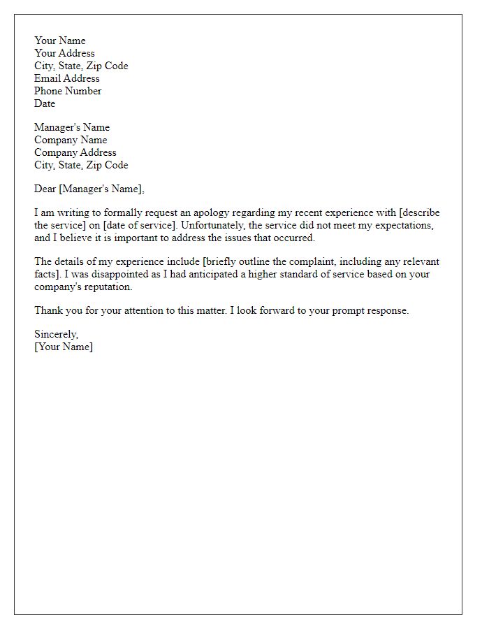 Letter template of request for a formal apology after a service complaint.