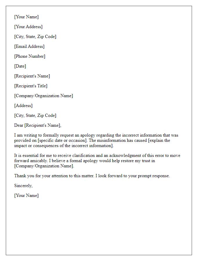 Letter template of request for a formal apology related to incorrect information.