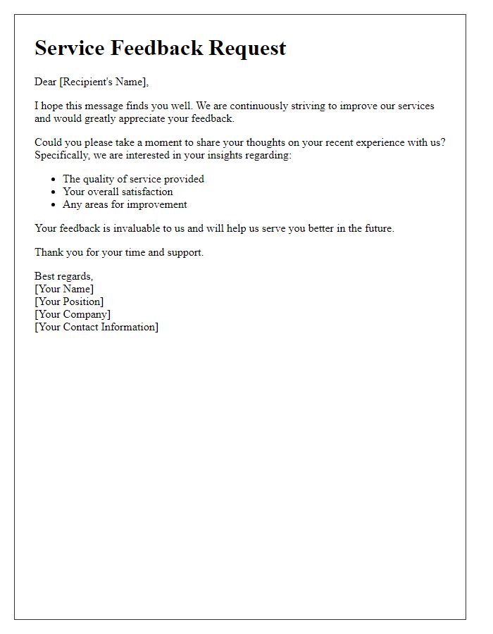Letter template of inquiry for service feedback request