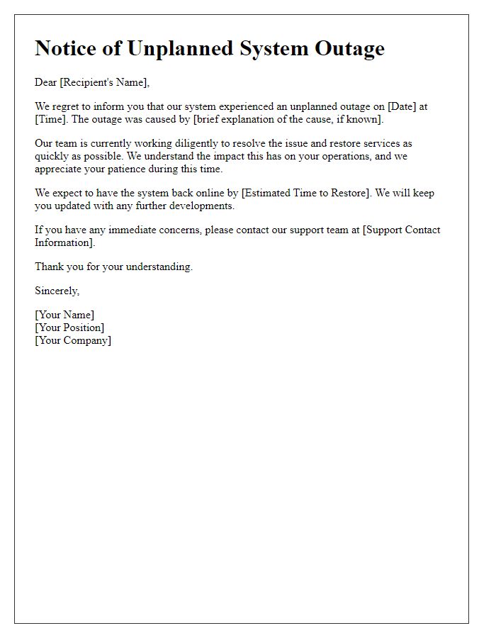 Letter template of unplanned system outage announcement