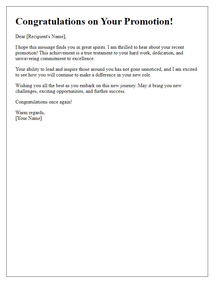 Letter template of warm wishes for your recent promotion achievement.