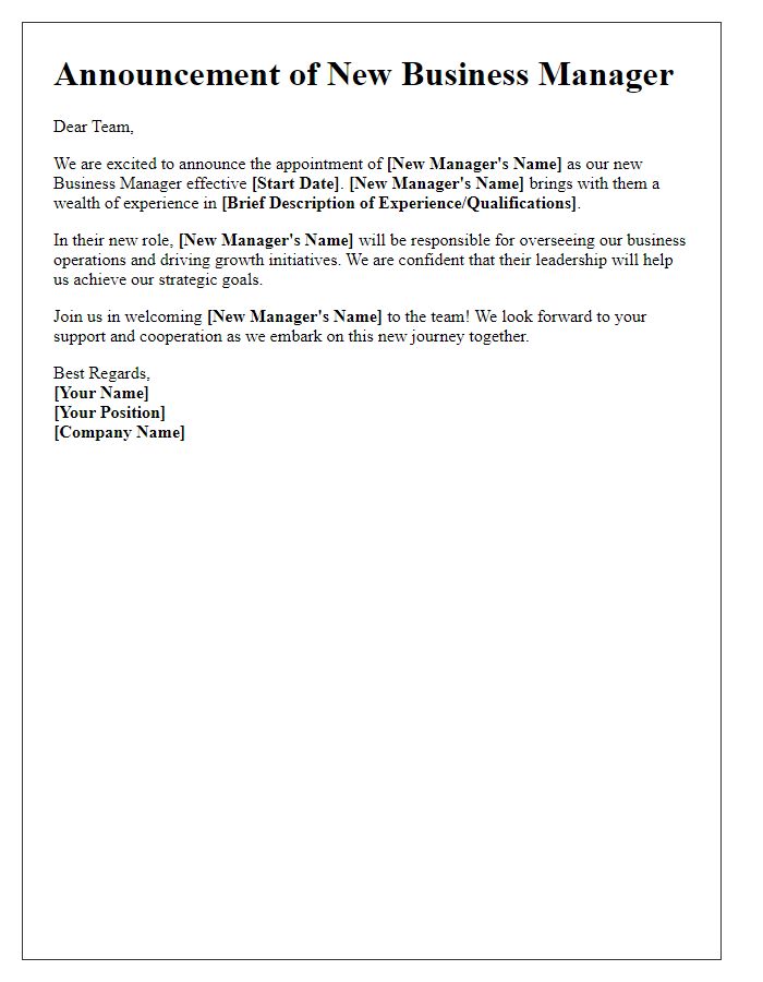 Letter template of announcing the appointment of our new business manager.